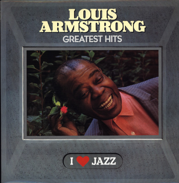 LOUIS ARMSTRONG - GREATEST HITS
